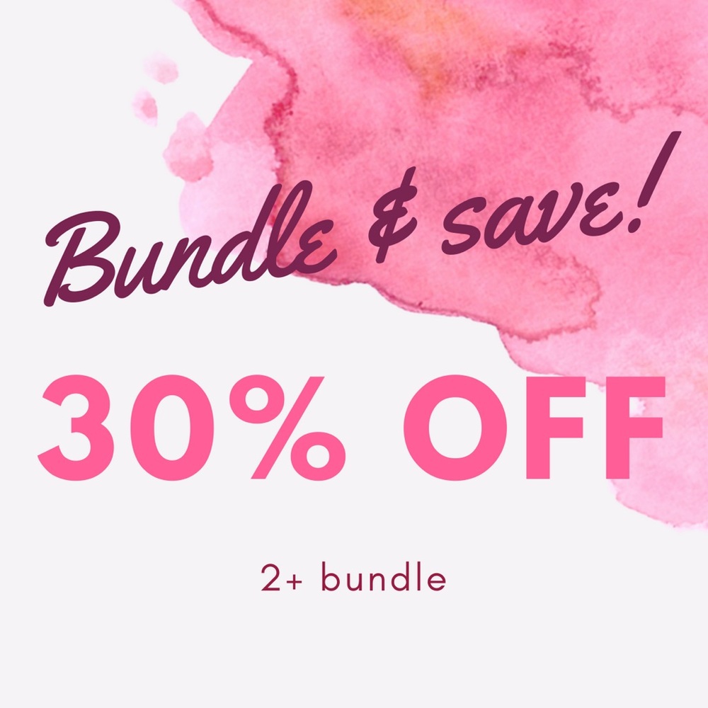 Bundle & Save!